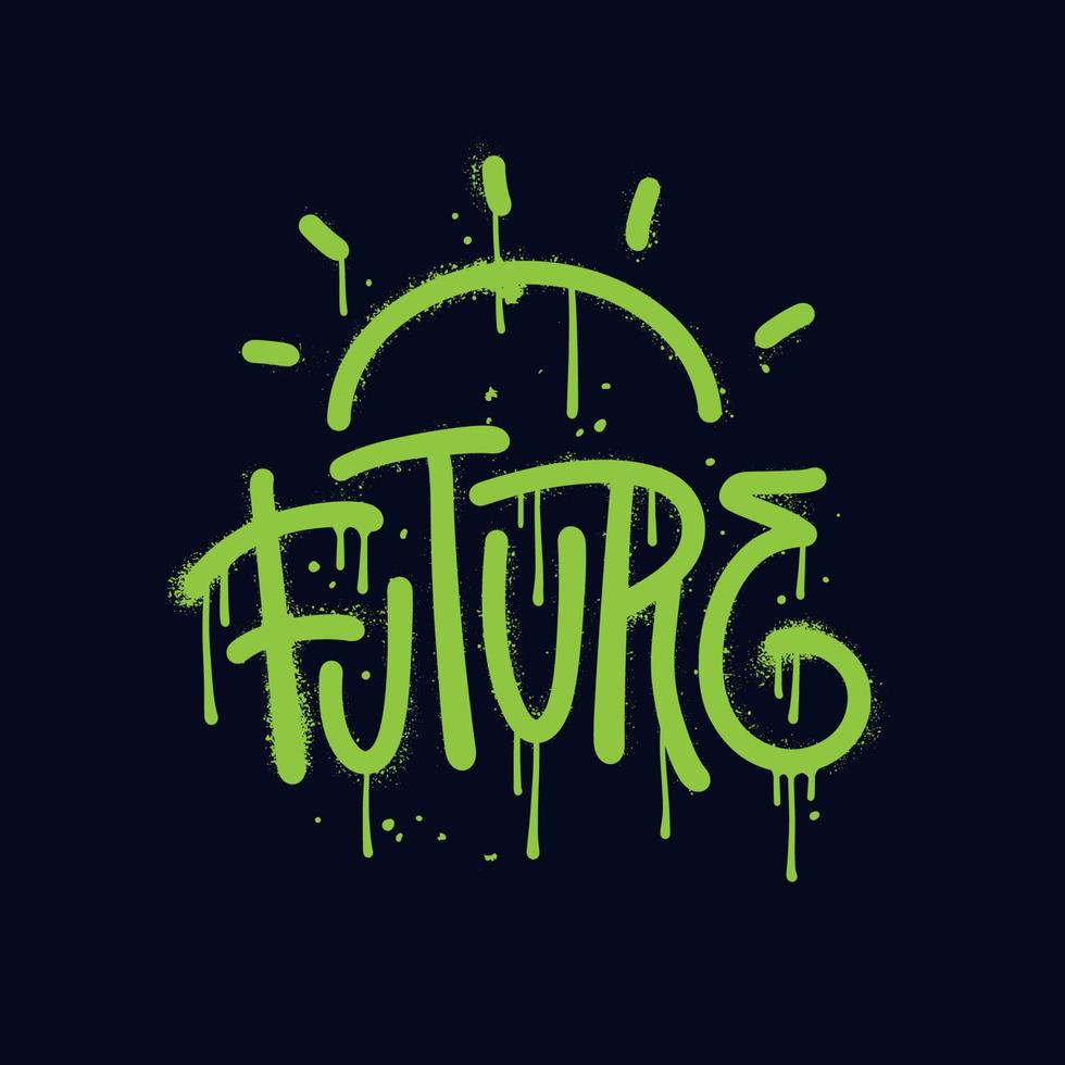 futuro - impresión de eslogan con letras de graffiti urbano - tipografía gráfica hipster ilustración vectorial texturizada para camiseta o sudadera. vector