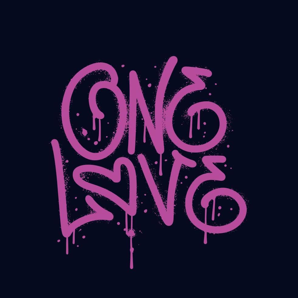 One love - Sprayed lettering urban graffiti text with overspray in pink over black. Textured hand written Vector street art illustration.