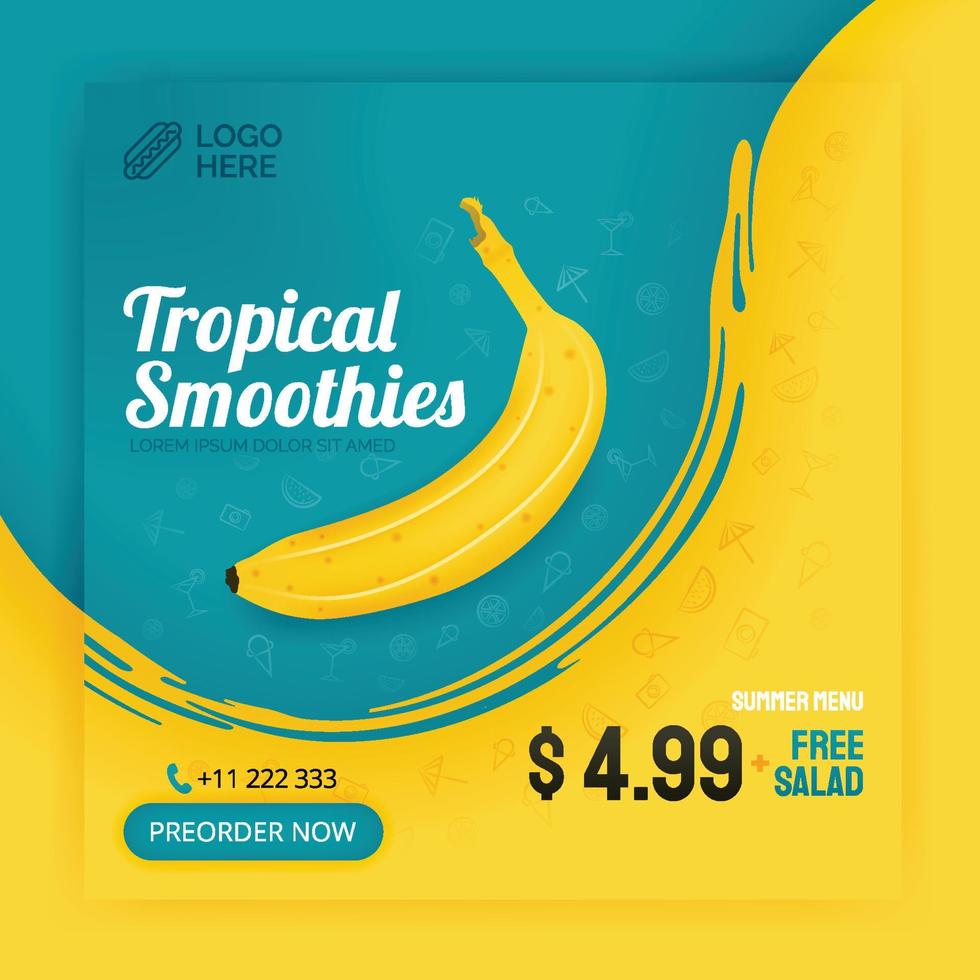 Publicación en redes sociales de batidos tropicales de plátano. cartel para el negocio de bebidas de alimentos. se puede utilizar para folletos, medios en línea, folletos, tarjetas, anuncios de pared, afiches, promoción de medios, anuncios de aplicaciones, vallas publicitarias vector