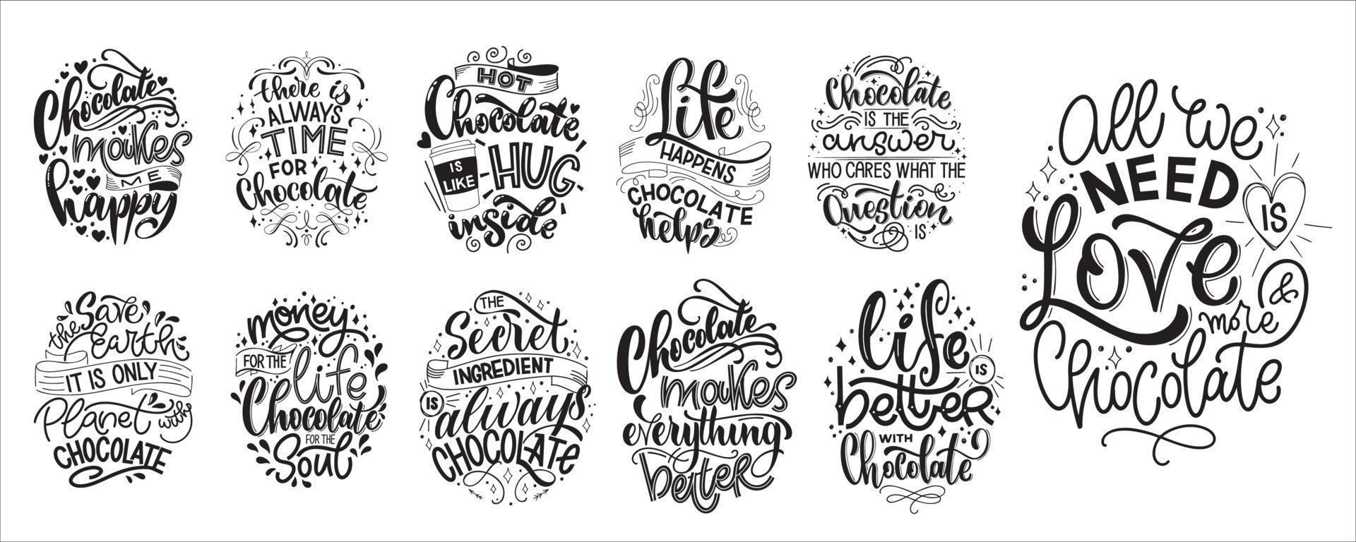 Chocolate hand lettering quotes set. vector