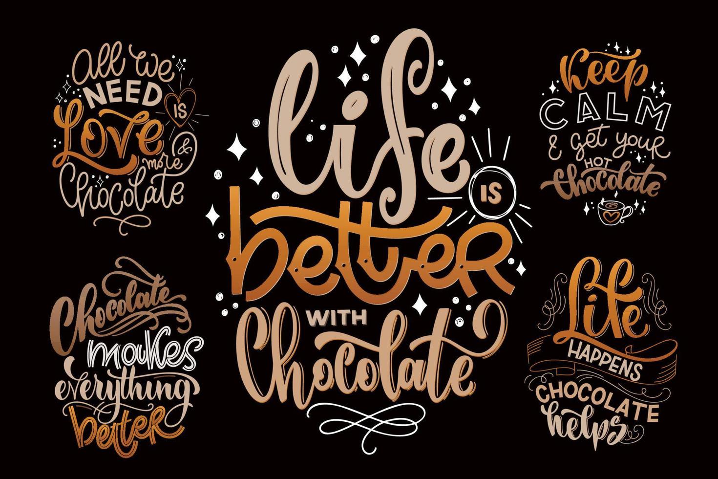 Chocolate hand lettering quotes set. vector