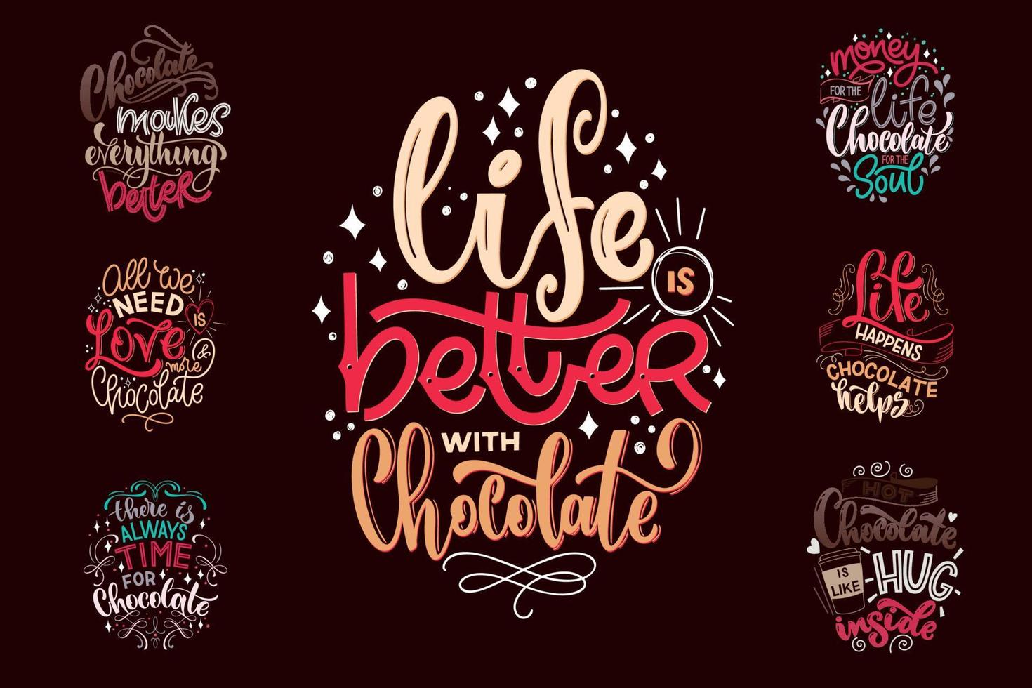 Chocolate hand lettering quotes set. vector