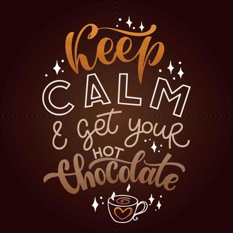 Chocolate hand lettering colorful  quote vector