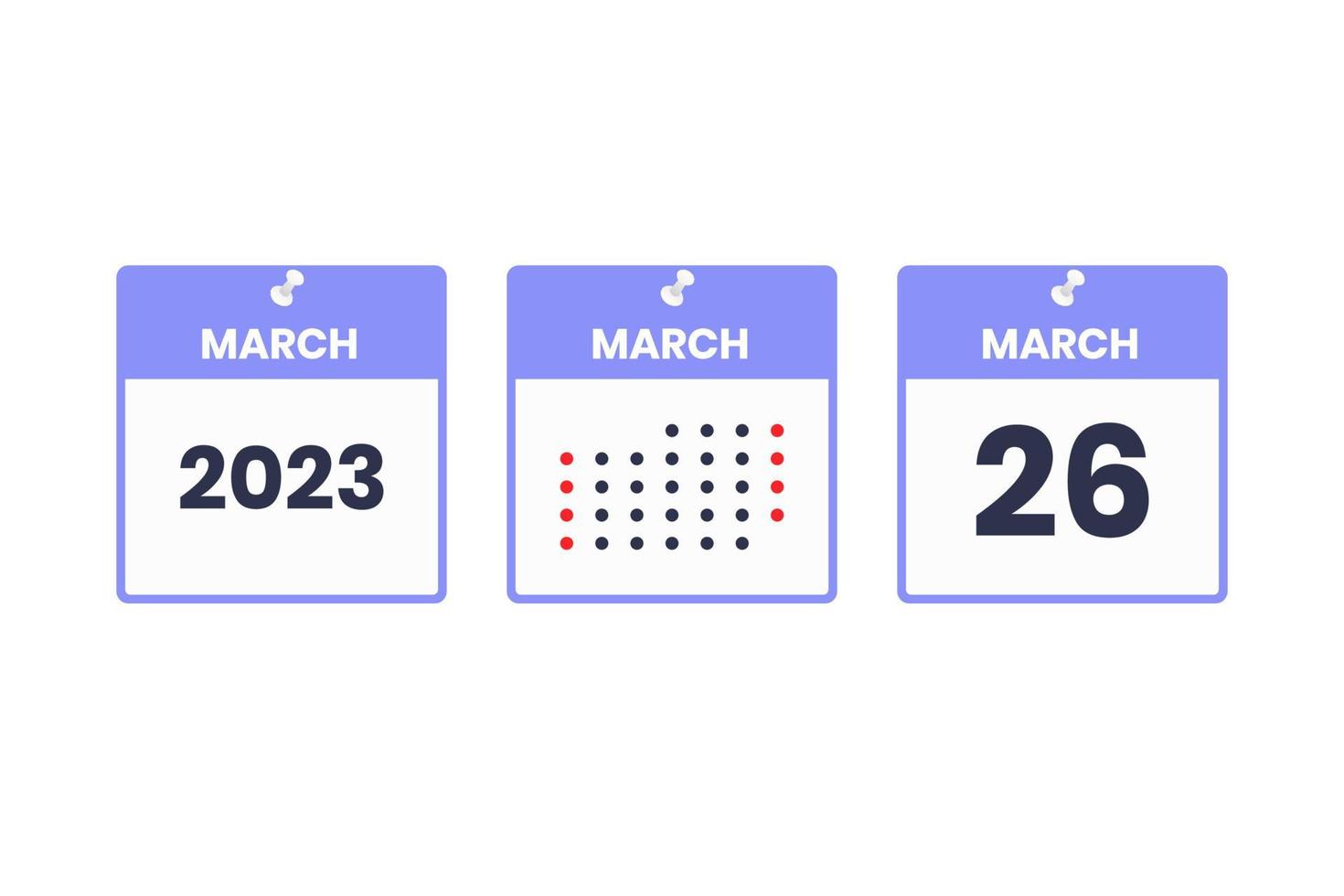 March 26 calendar design icon. 2023 calendar schedule, appointment, important date concept vector