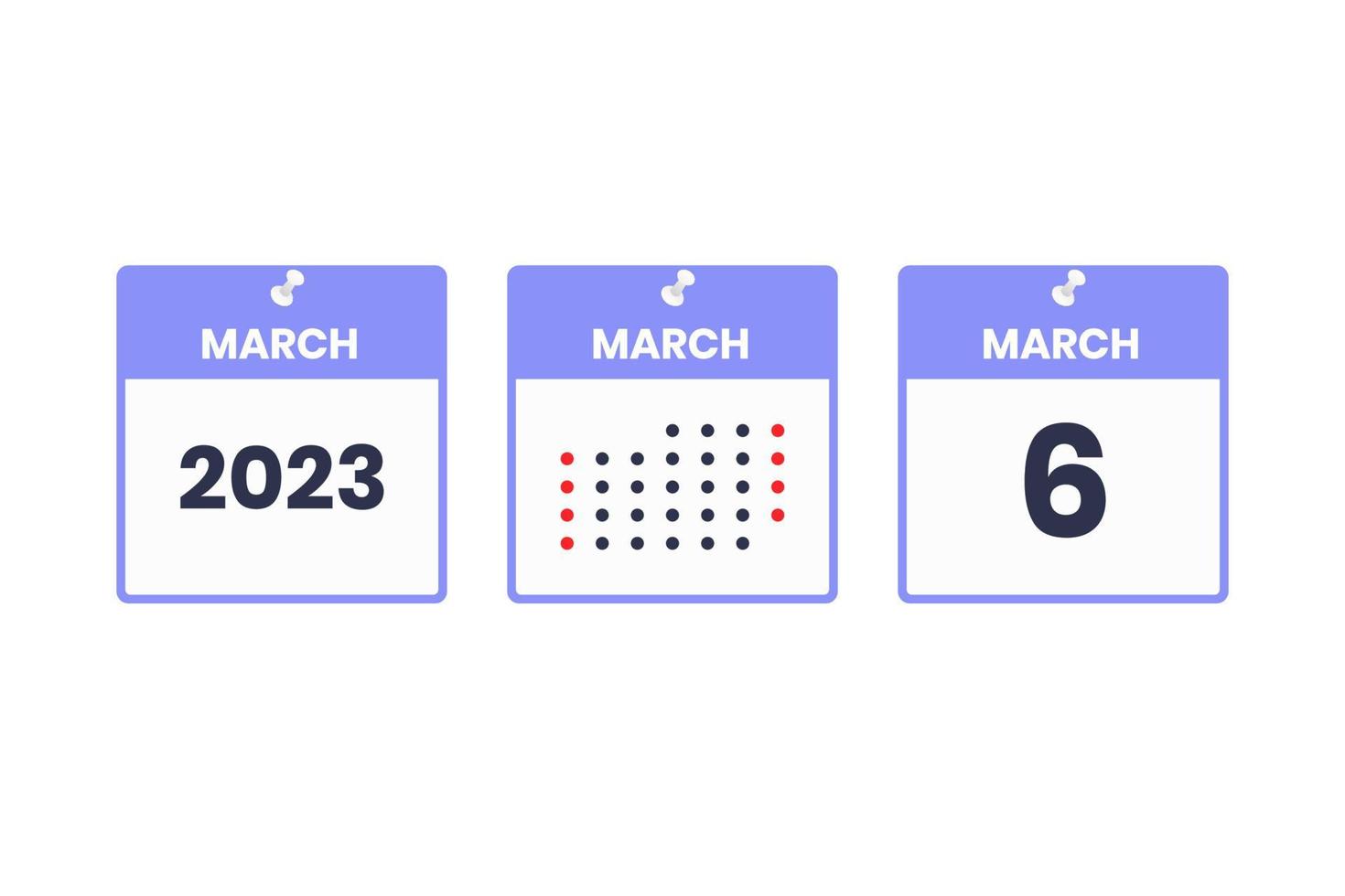 March 6 calendar design icon. 2023 calendar schedule, appointment, important date concept vector