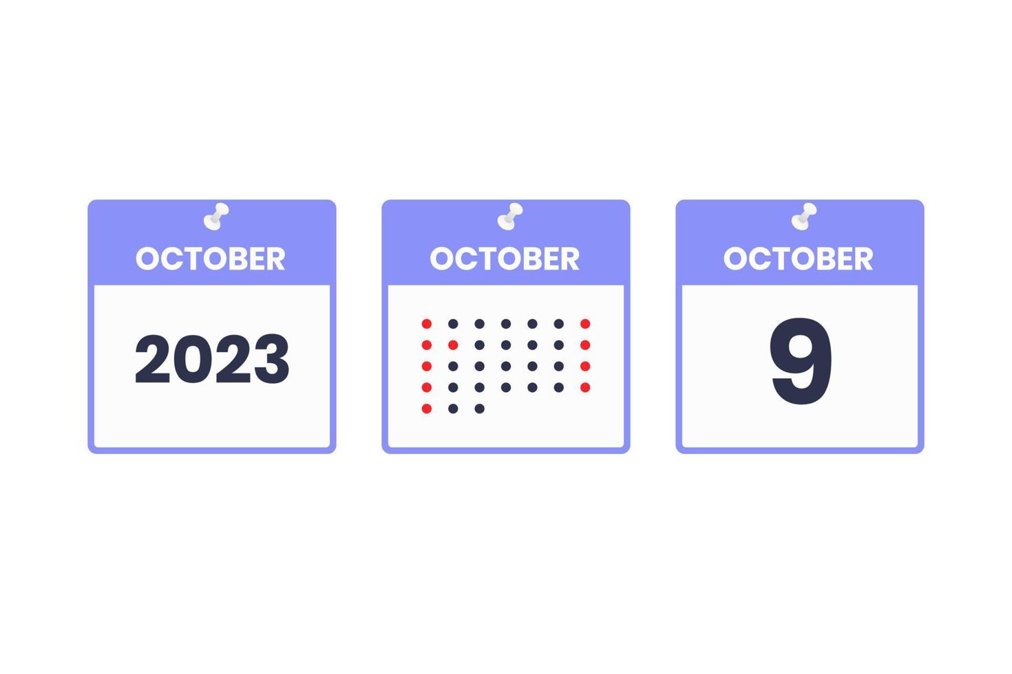 October 9 calendar design icon. 2023 calendar schedule, appointment, important date concept vector
