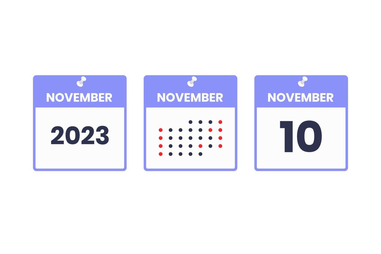 November 10 calendar design icon. 2023 calendar schedule, appointment, important date concept vector