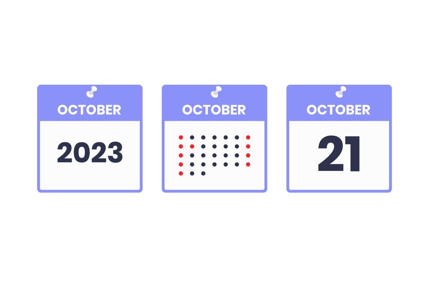October 21 calendar design icon. 2023 calendar schedule, appointment, important date concept vector