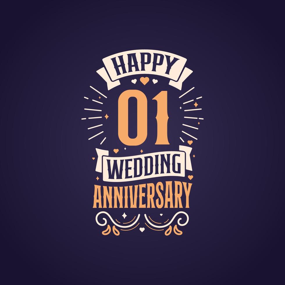 feliz primer aniversario de boda cita diseño de letras. Diseño de tipografía de celebración de aniversario de 1 año. vector