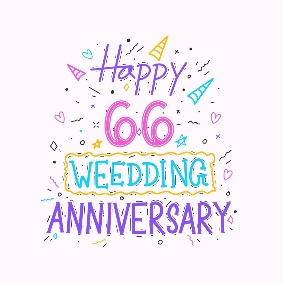 Happy 66th wedding anniversary hand lettering. 66 years anniversary celebration hand drawing typography design vector