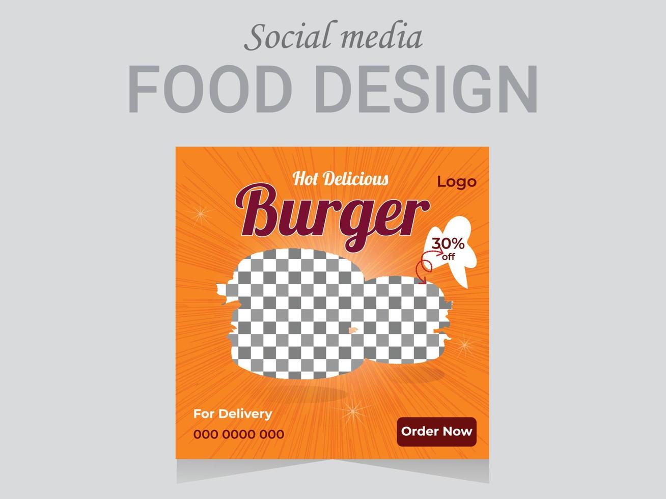 Social Media Food Design Template, Vector poster design layout. Modern food design eps file format.