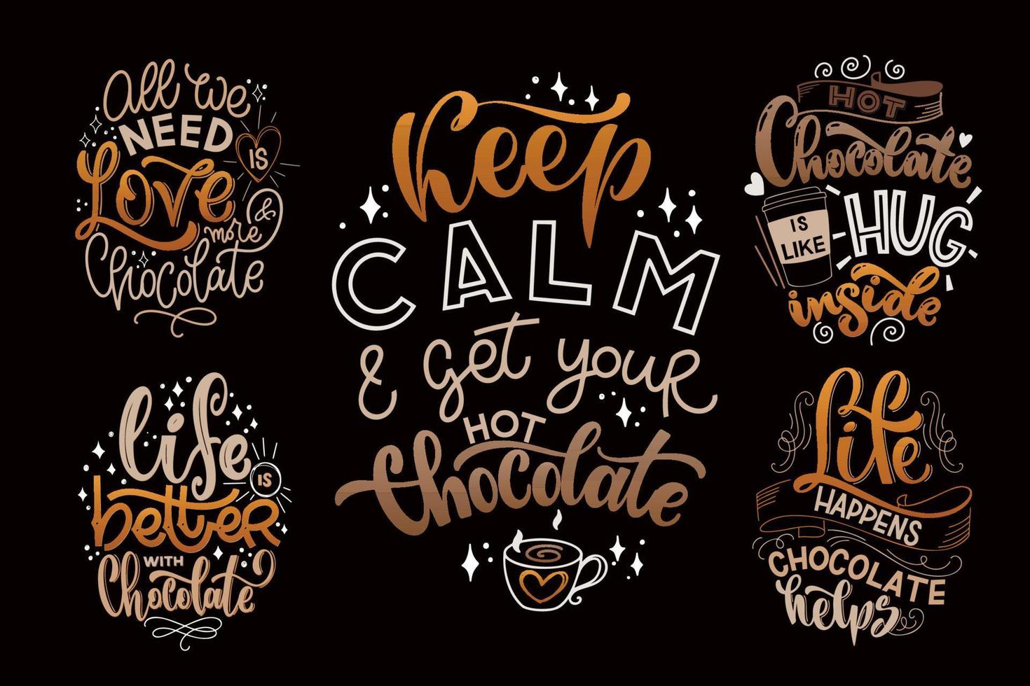 Chocolate hand lettering quotes set. vector