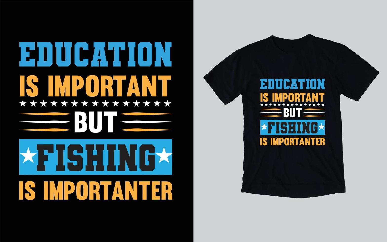 Fishing typography t-shirt design, Fishing t-shirt design, vector