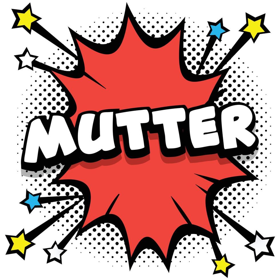 mutter Pop art comic speech bubbles book sound effects vector