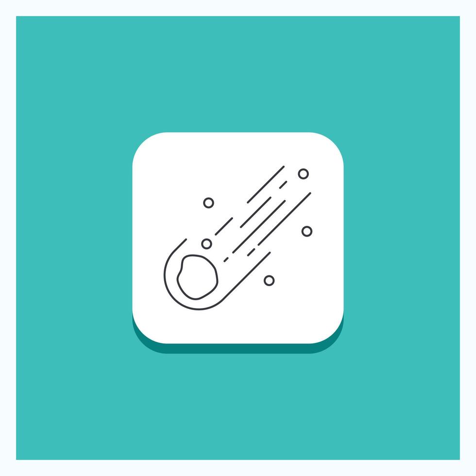 Round Button for Asteroid. astronomy. meteor. space. comet Line icon Turquoise Background vector