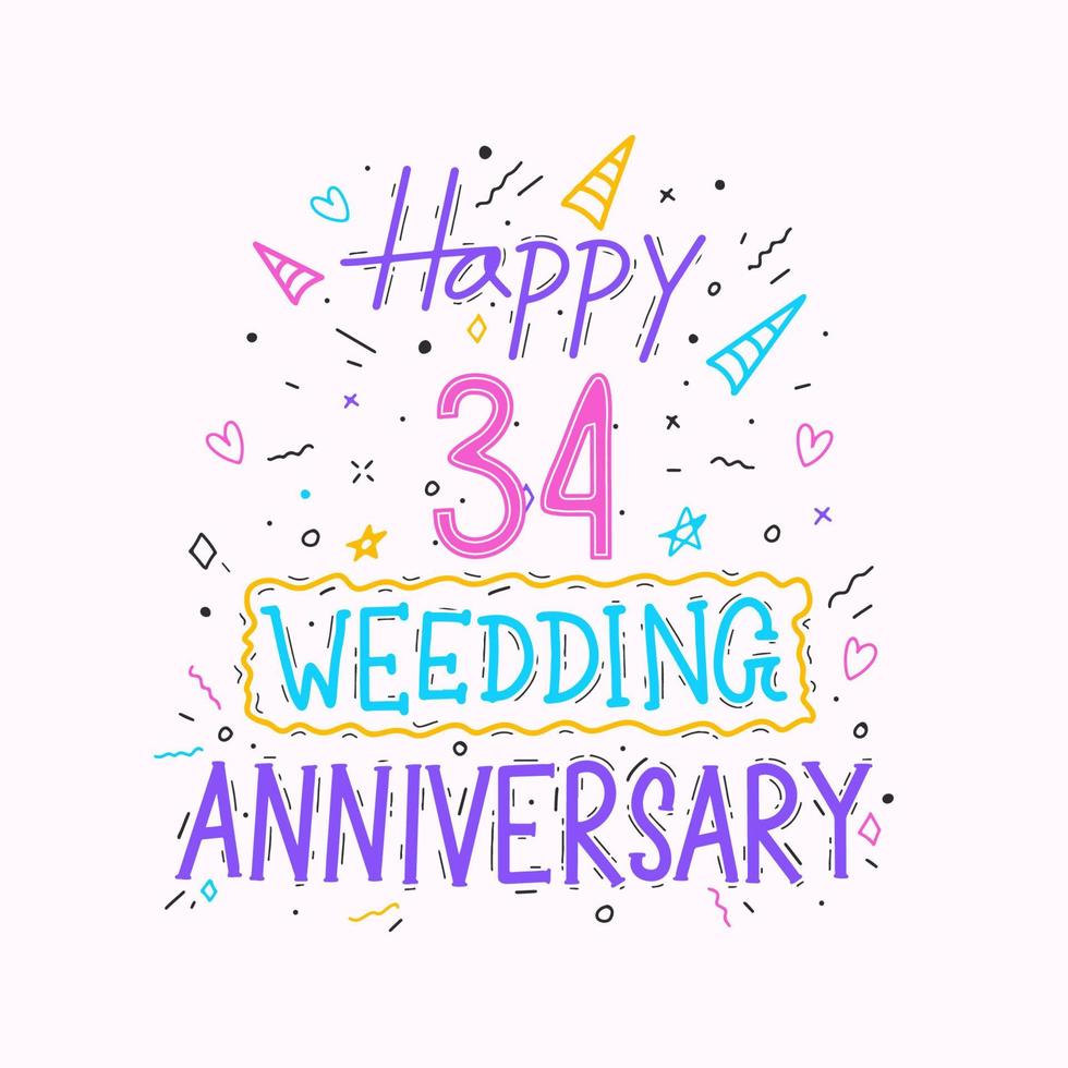 feliz 34 aniversario de boda con letras a mano. Diseño de tipografía de dibujo a mano de celebración de aniversario de 34 años vector