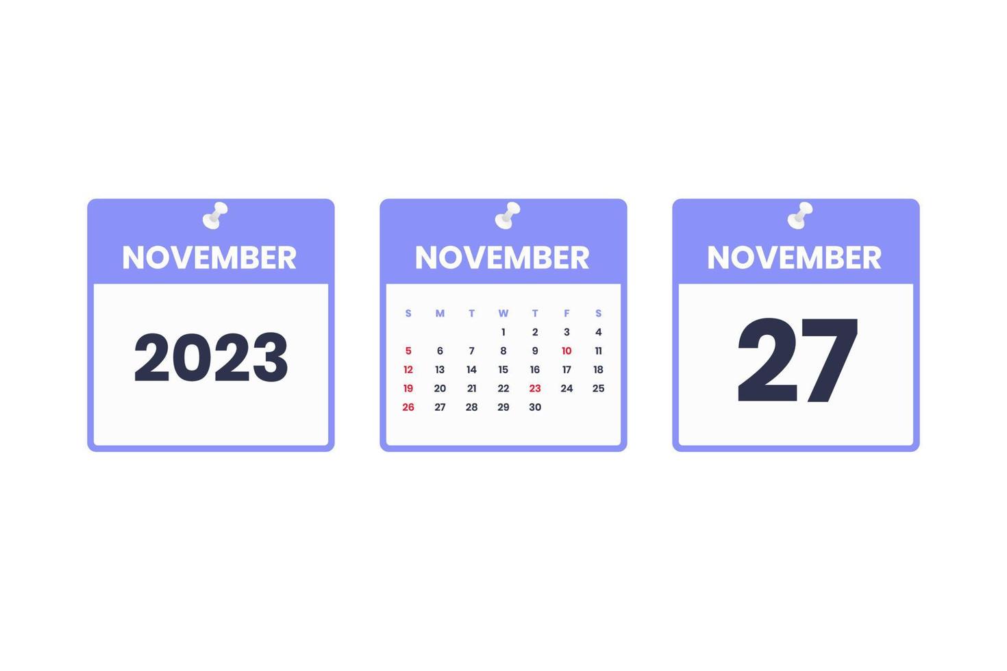 November calendar design. November 27 2023 calendar icon for schedule, appointment, important date concept vector