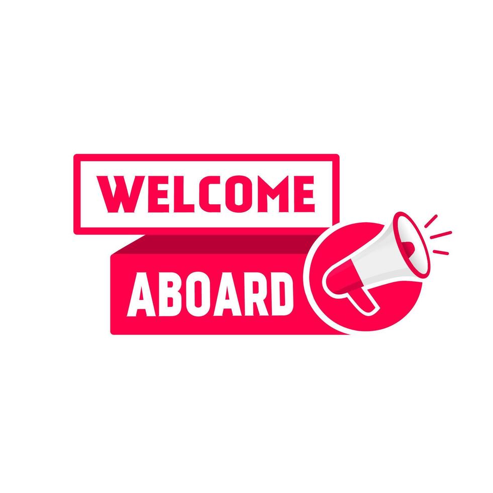 Welcome aboard banner or seal. Flat vector design.