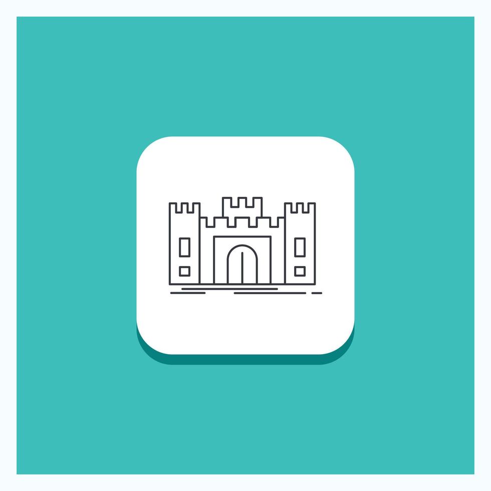 Round Button for Castle. defense. fort. fortress. landmark Line icon Turquoise Background vector