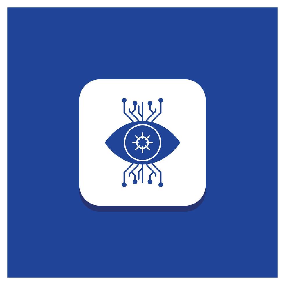 Blue Round Button for Infrastructure. monitoring. surveillance. vision. eye Glyph icon vector