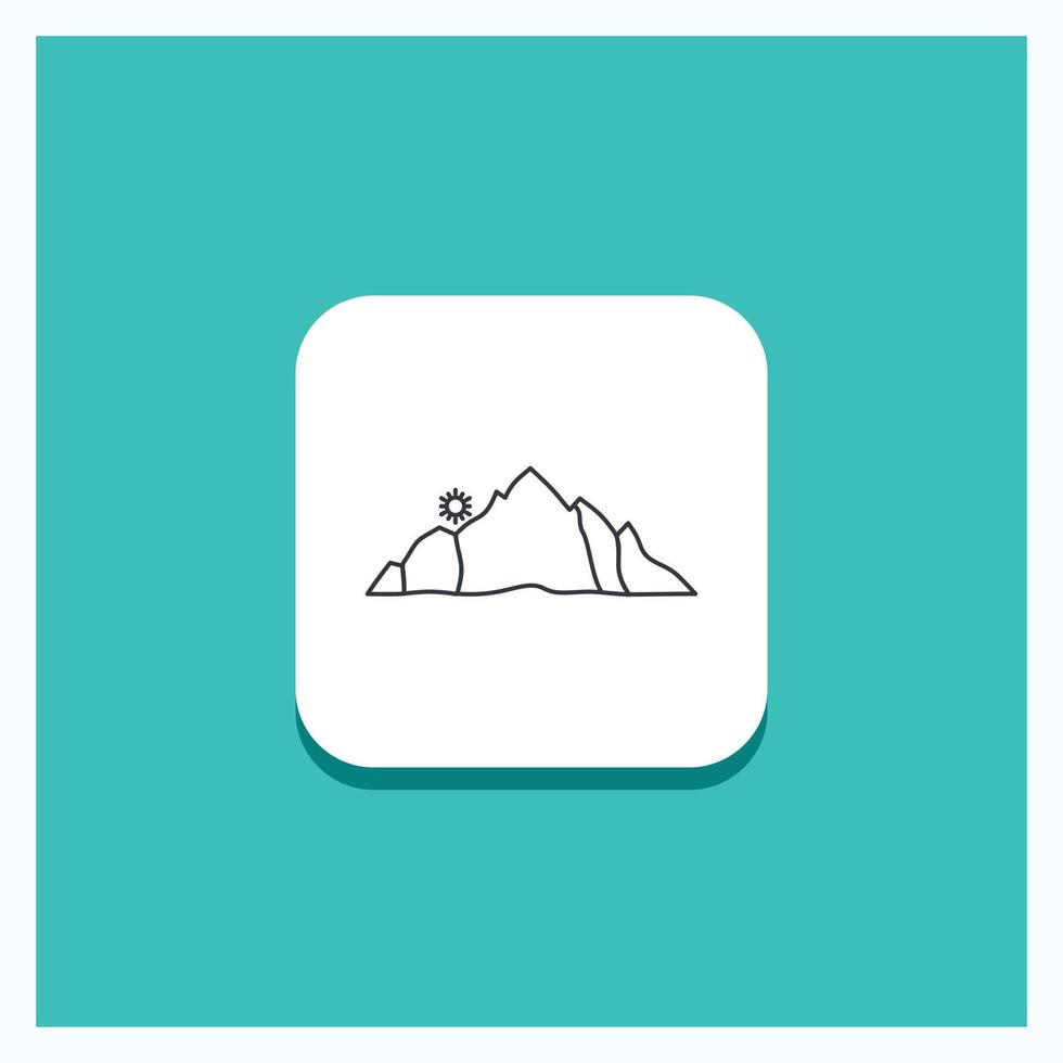 Round Button for hill. landscape. nature. mountain. scene Line icon Turquoise Background vector