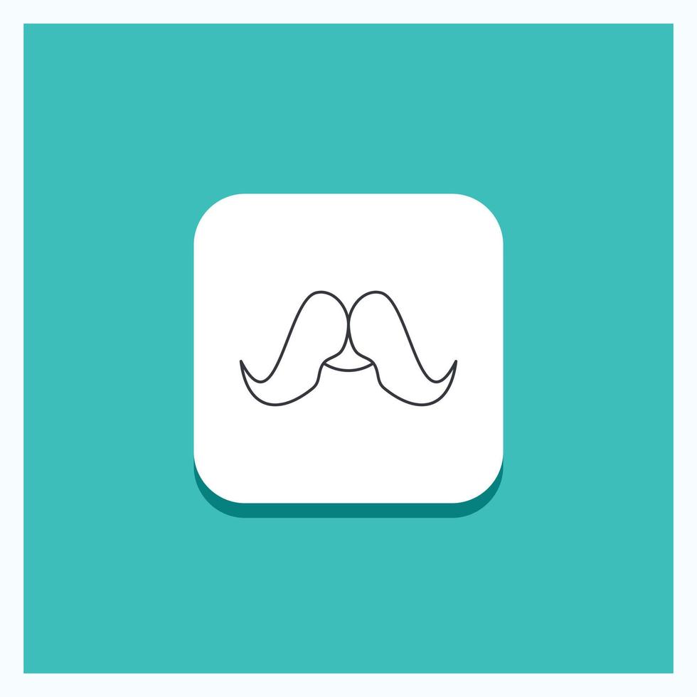 Round Button for moustache. Hipster. movember. male. men Line icon Turquoise Background vector