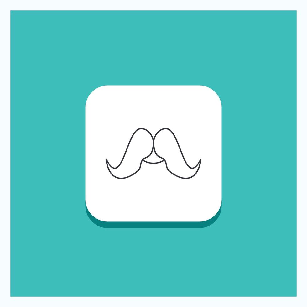 Round Button for moustache. Hipster. movember. male. men Line icon Turquoise Background vector