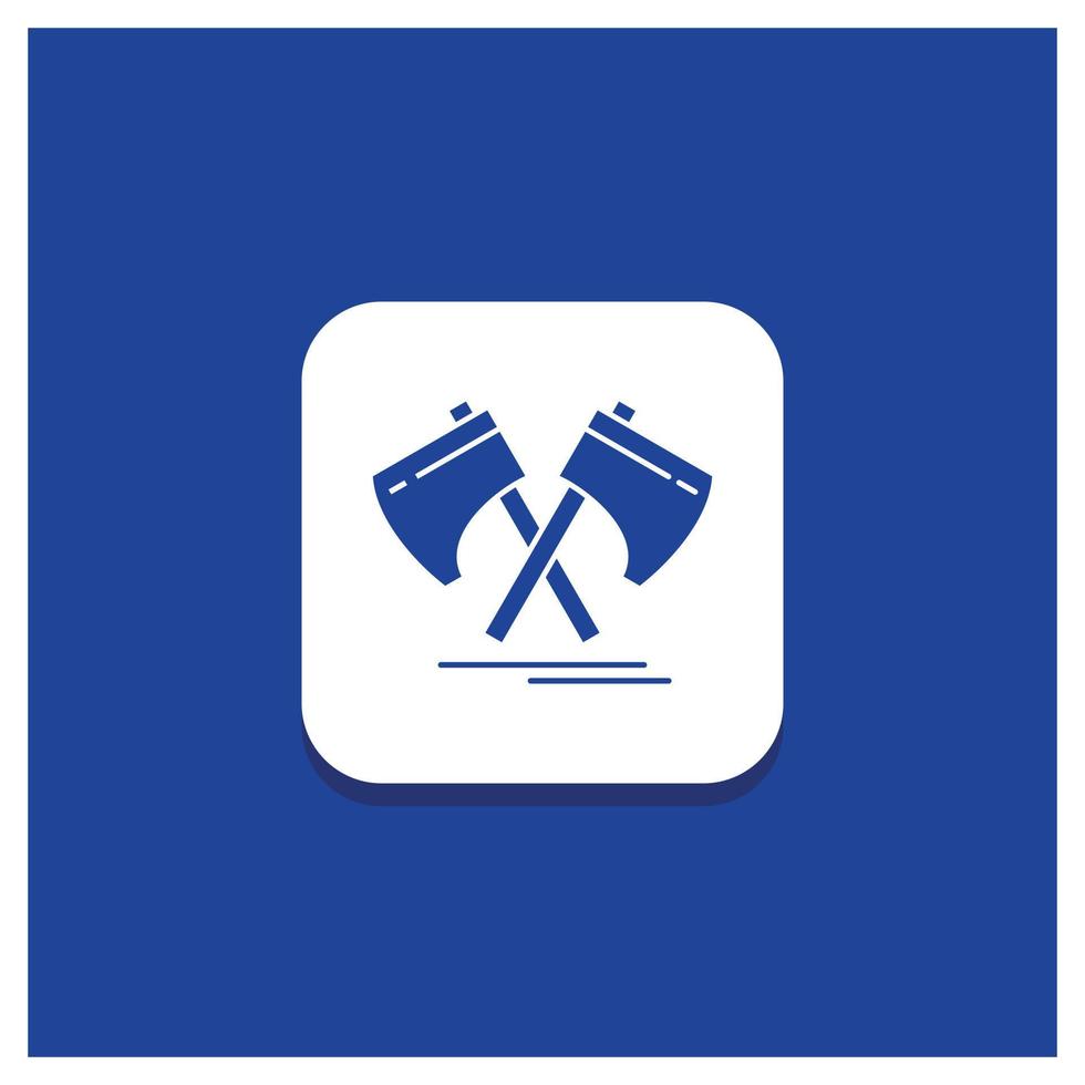 Blue Round Button for Axe. hatchet. tool. cutter. viking Glyph icon vector