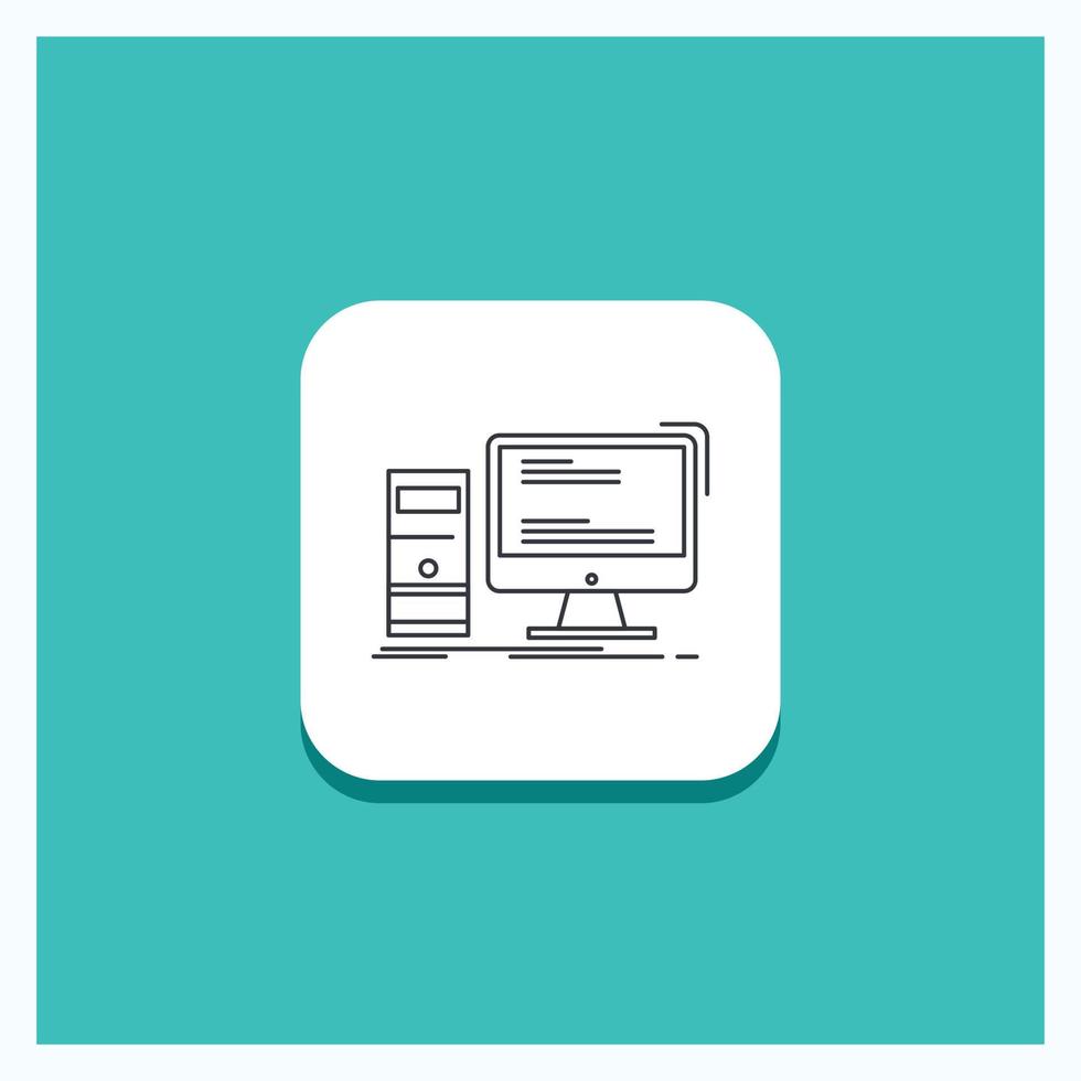 Round Button for Computer. desktop. gaming. pc. personal Line icon Turquoise Background vector
