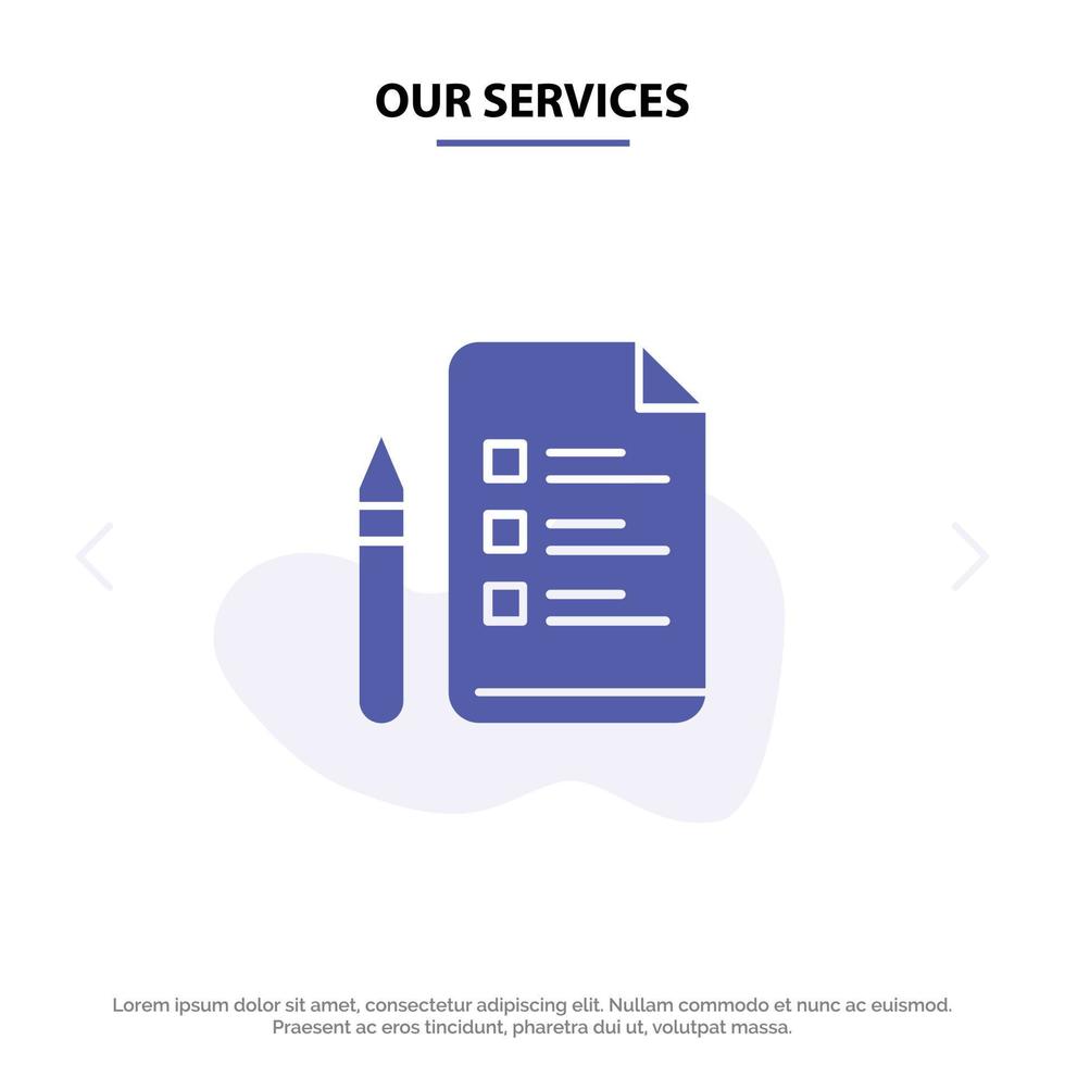 Our Services File Education Pen Pencil Solid Glyph Icon Web card Template vector