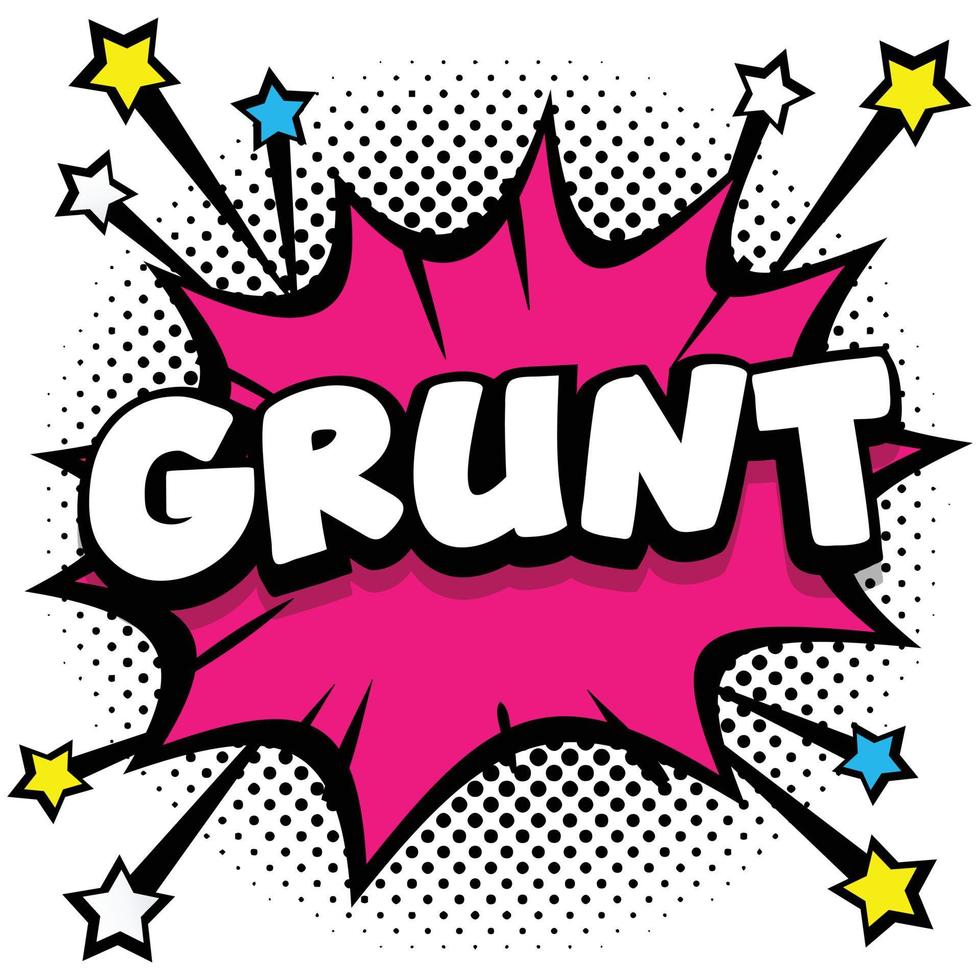 grunt Pop art comic speech bubbles book sound effects vector