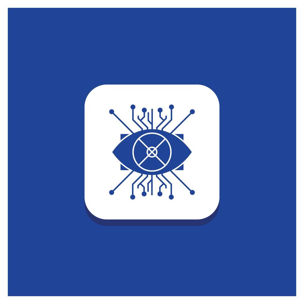 Blue Round Button for Ar. augmentation. cyber. eye. lens Glyph icon vector