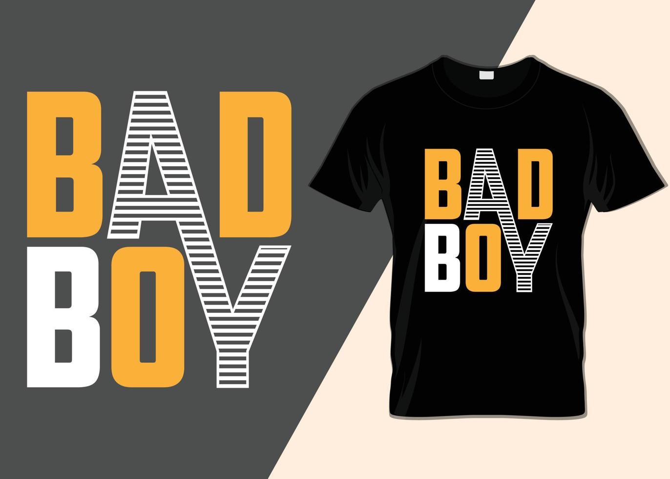 Bad boy T-shirt design vector