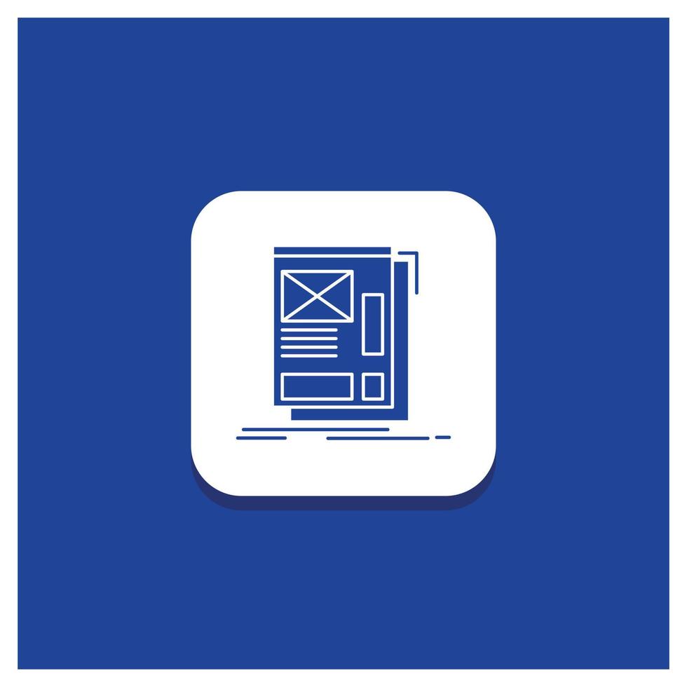 Blue Round Button for wire. framing. Web. Layout. Development Glyph icon vector
