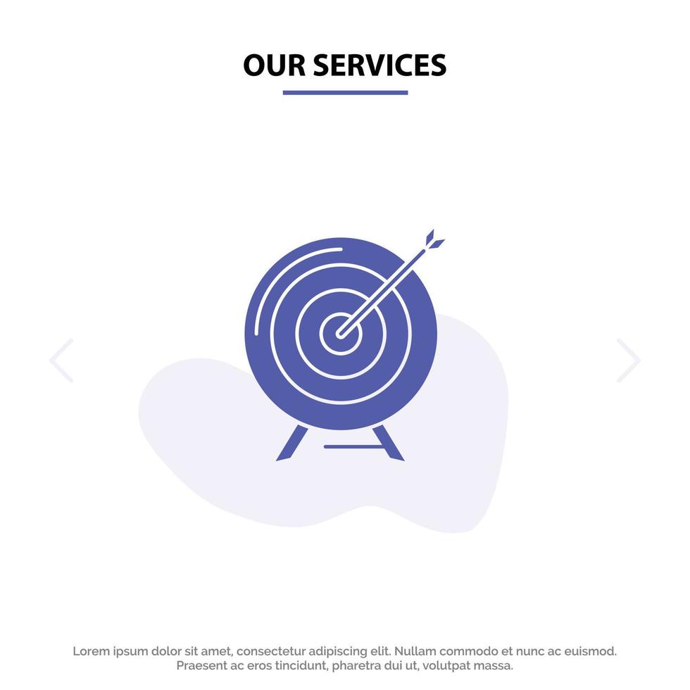 Our Services Target Aim Archive Business Goal Mission Success Solid Glyph Icon Web card Template vector