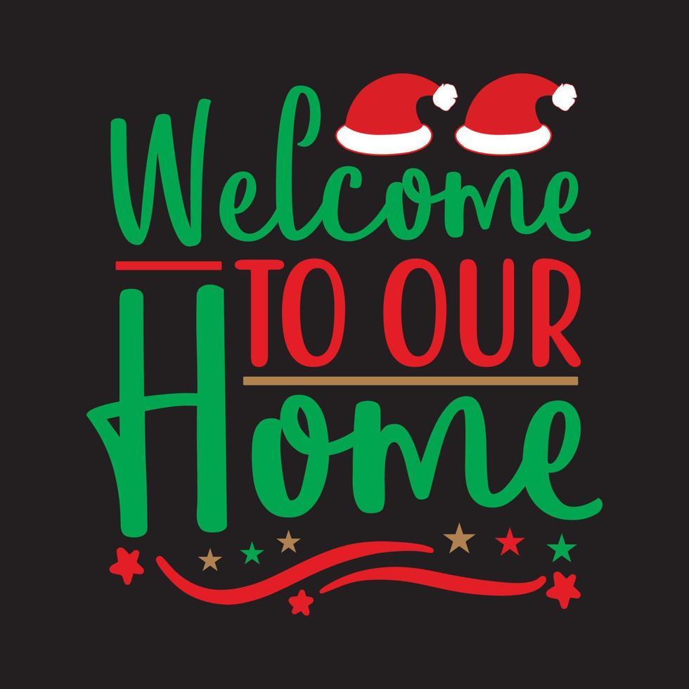 Welcome to our home vector