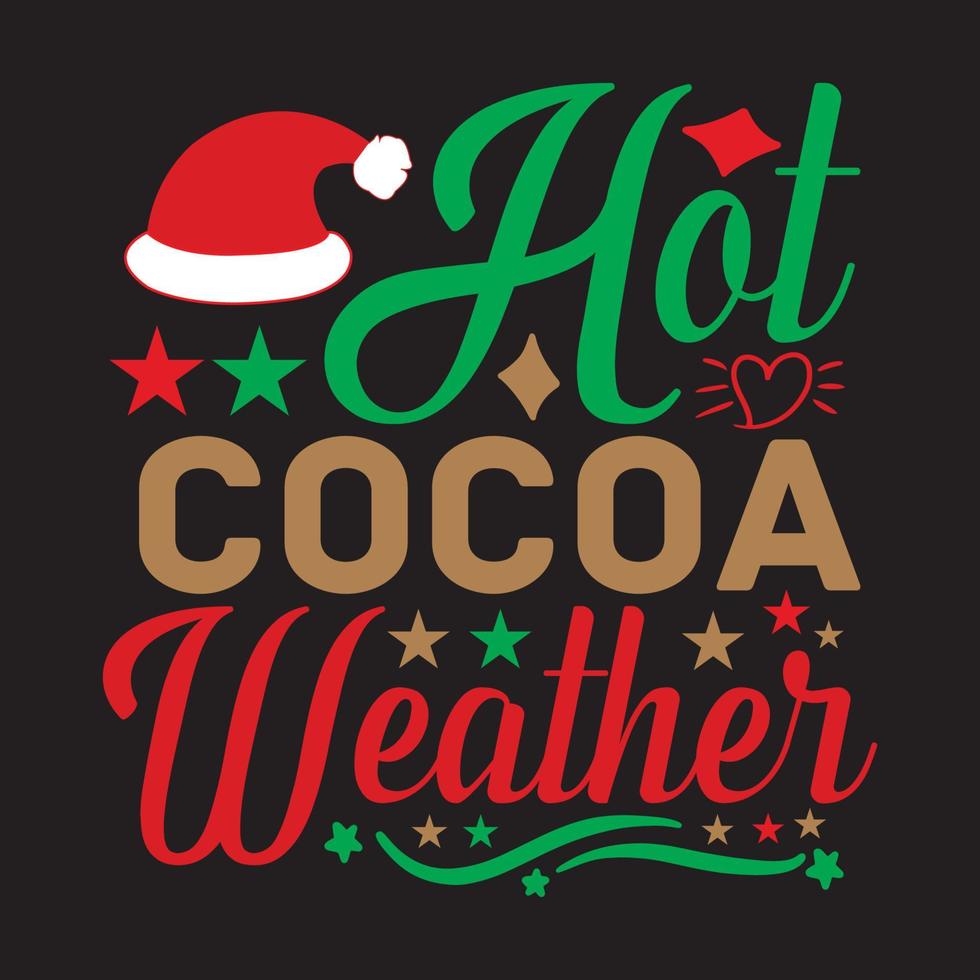 Hot Cocoa Weather vector