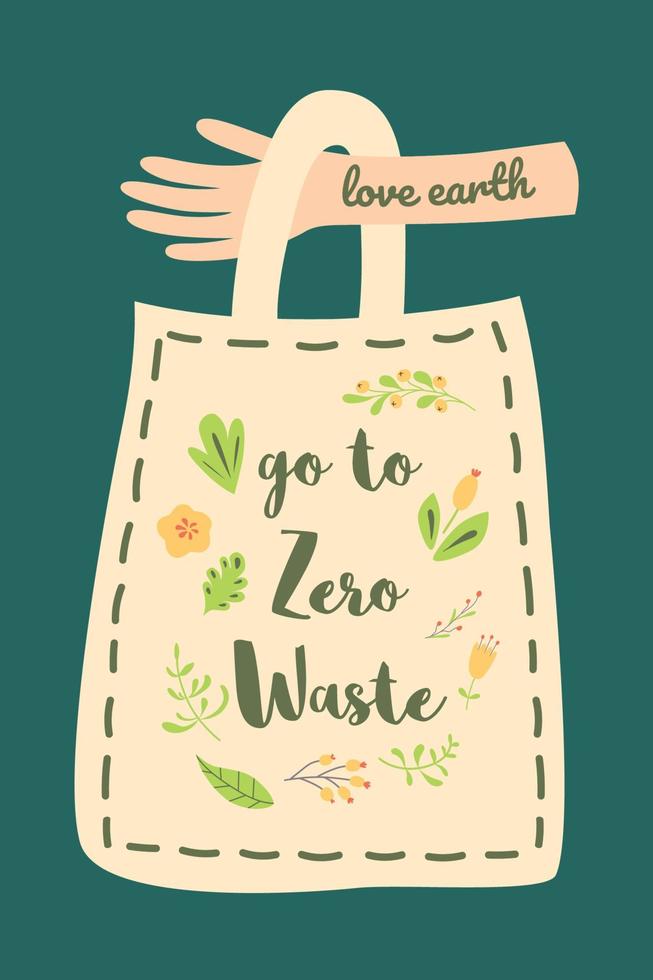 Go to zero waste text on eco bag on hand. Ecological zero waste concept. Reusable grocery bag decorated green floral leaves in cute design. Cute hand drawn recycling element Vector illustration.
