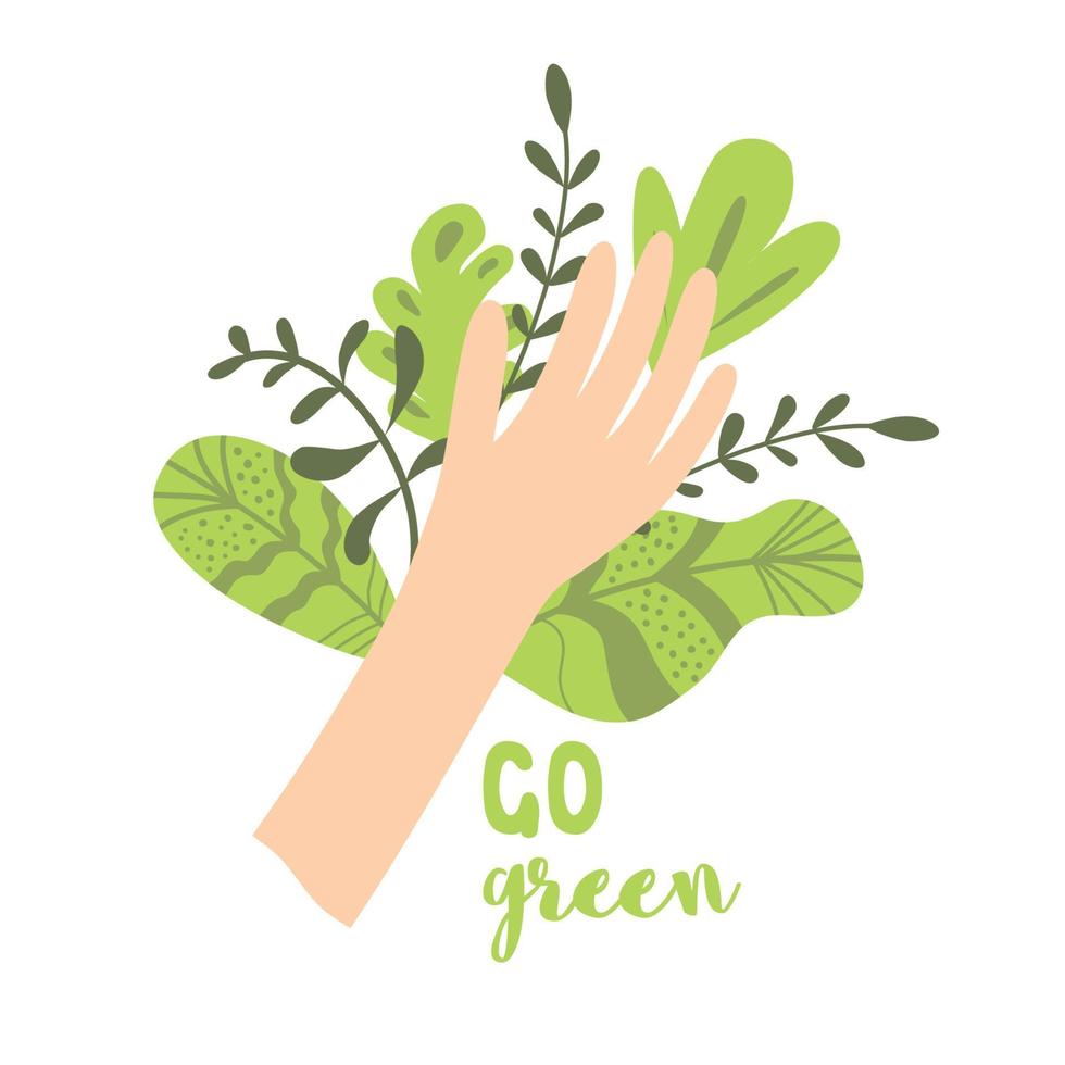 Go green ecological concept Human hand decorated green leaves Eco friendly element logo. Ecological quote. Cute print for save planet nature ecological design. Vector illustration.