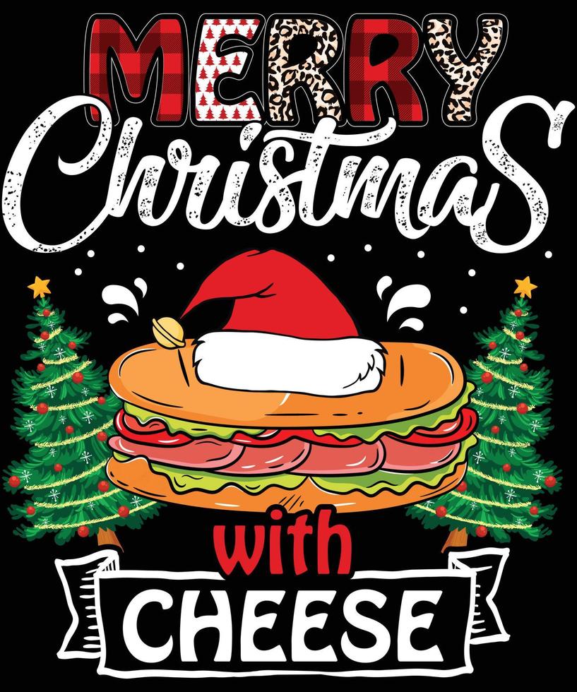 feliz navidad con tipografía de queso diseños de camisetas vectoriales para las vacaciones de navidad en los estados unidos se llevará a cabo el 25 de diciembre. perro de navidad, diseño de amante de la cerveza de vino. vector