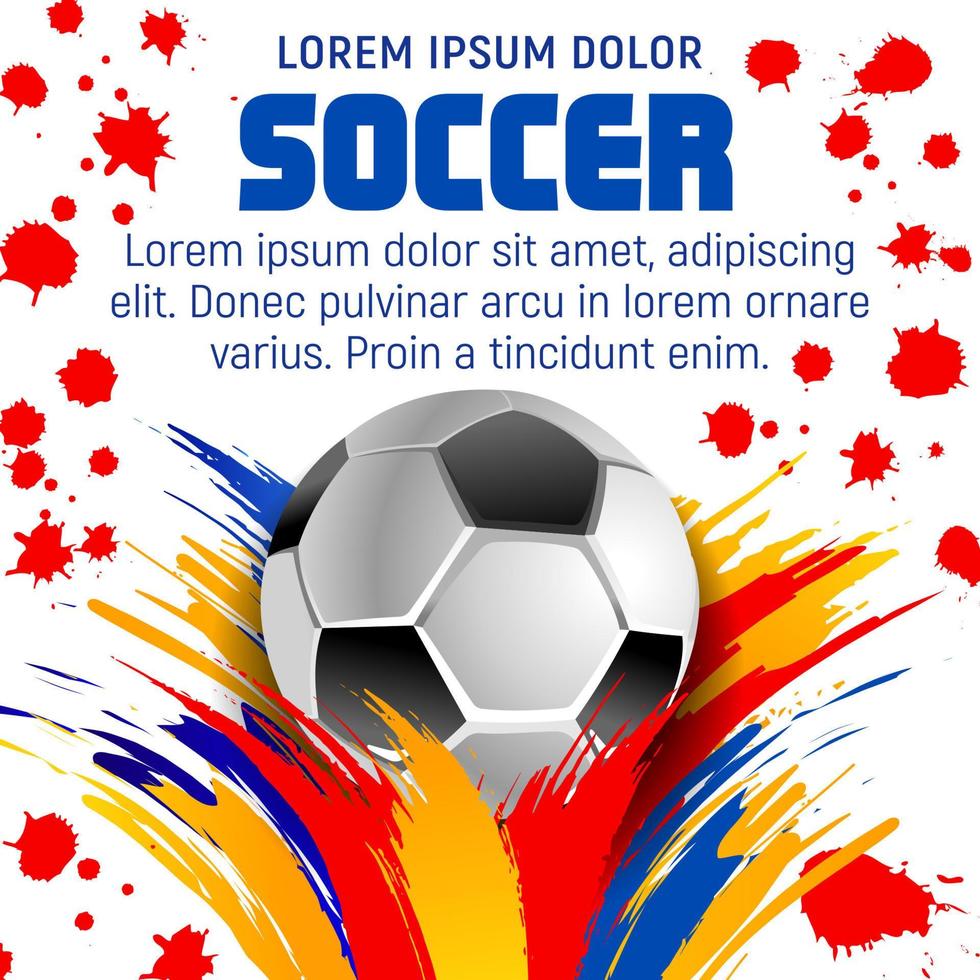 cartel de fútbol o pelota de fútbol con salpicaduras de pintura vector