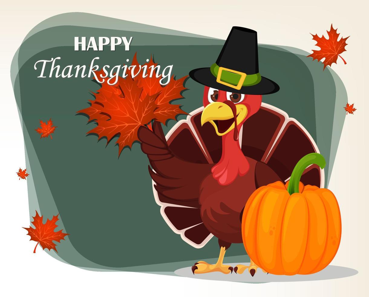 Thanksgiving greeting card with a turkey bird wearing a Pilgrim hat and holding maple leaves. vector