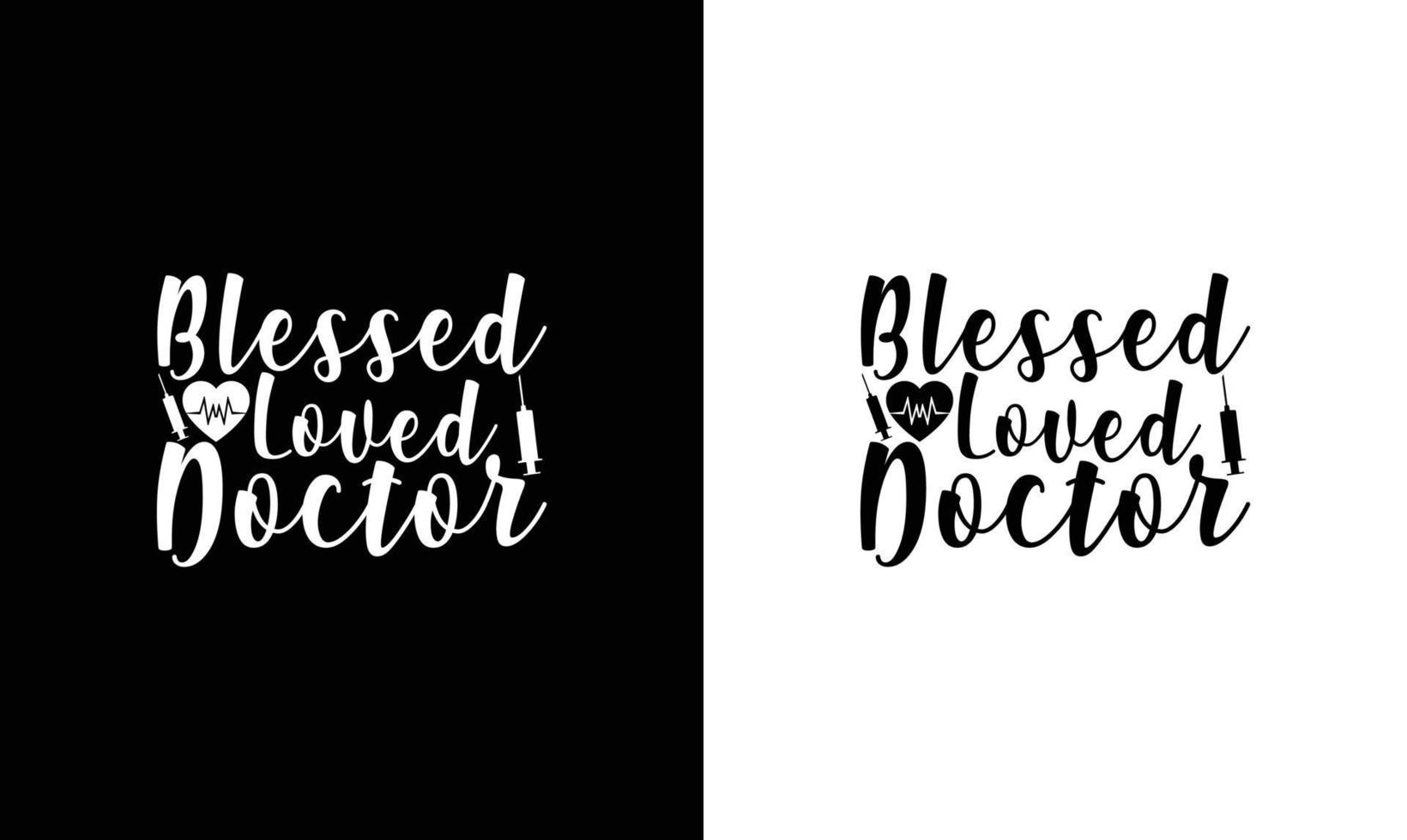 Doctor Quote T shirt design, typography vector