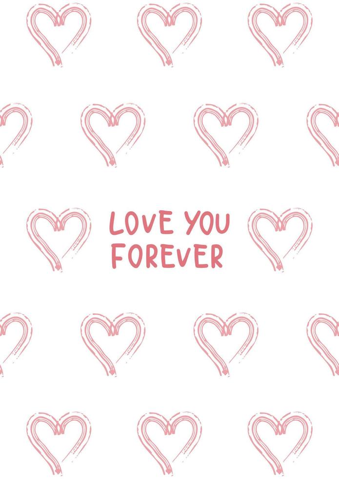 Love you forever Valentines card. Doodle hand drawn style greeting card with hearts. vector