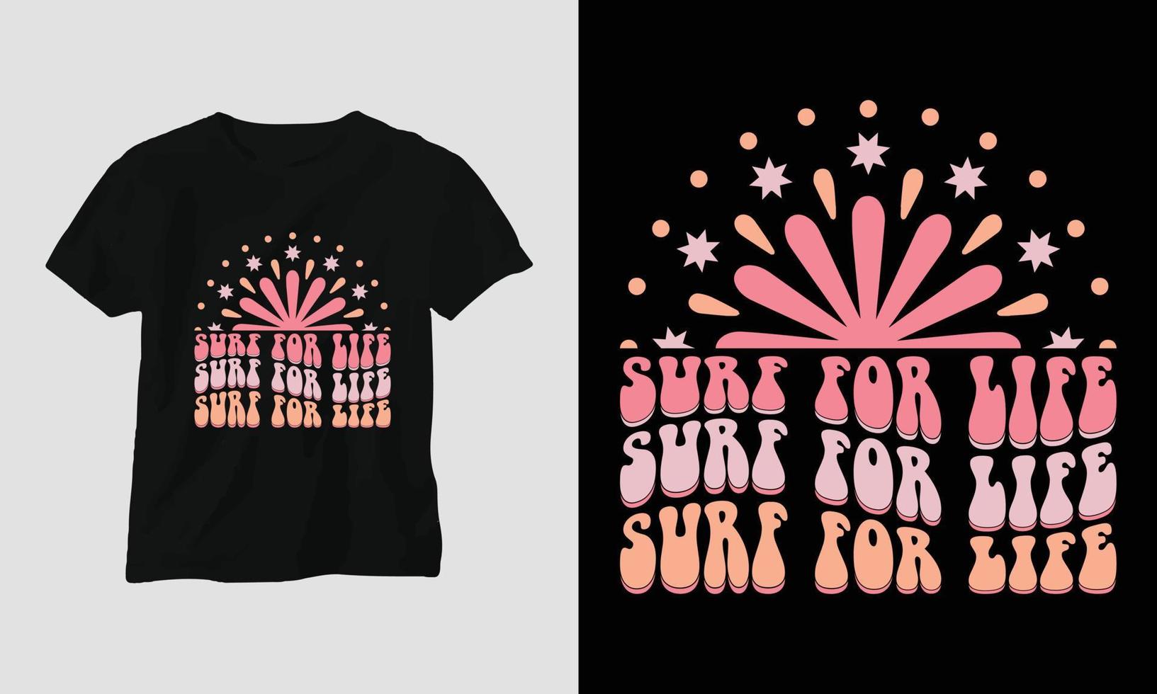 Surf for life - Surfing Groovy T-shirt Design Retro Style vector