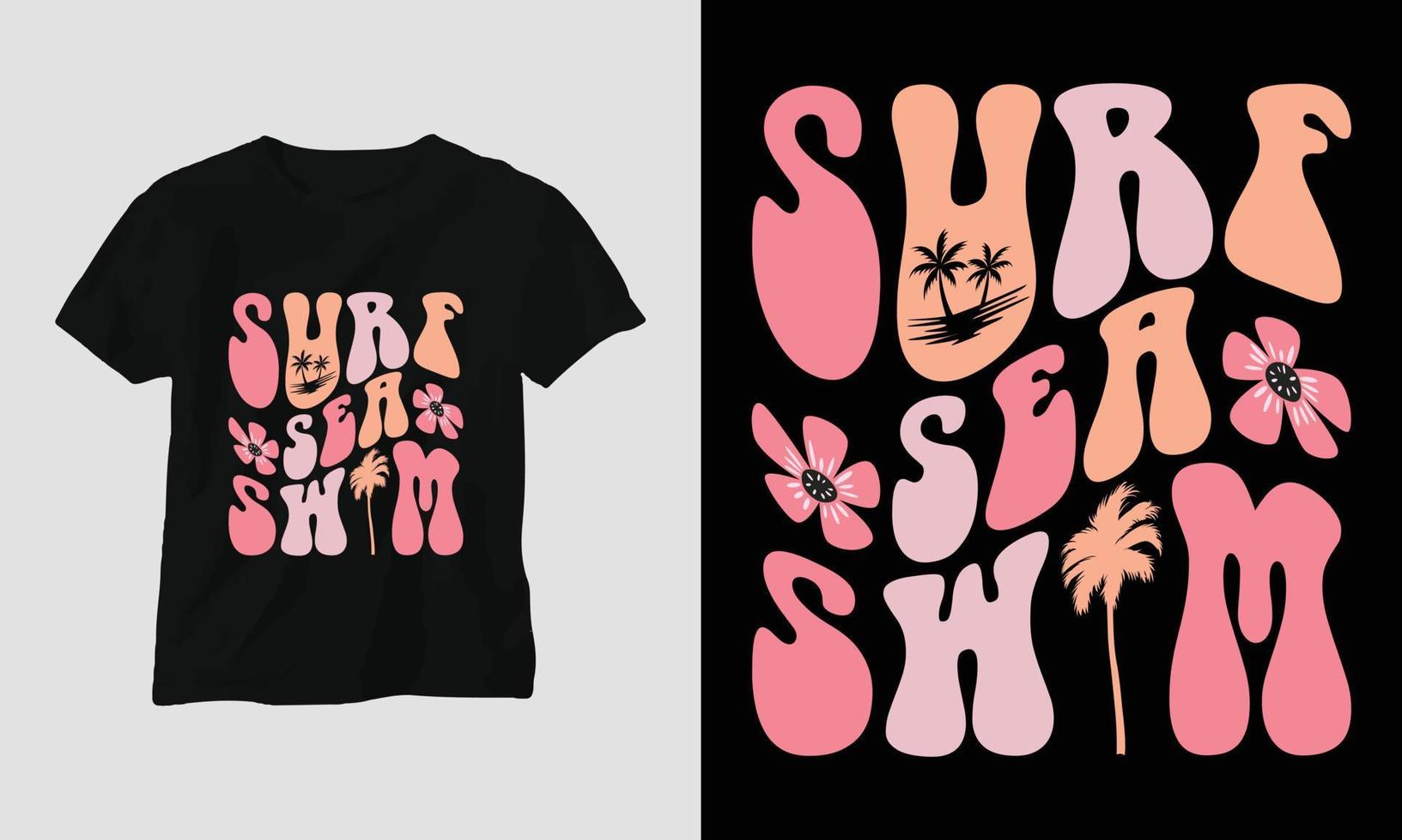 Surf sea swim - Surfing Groovy T-shirt Design Retro Style vector
