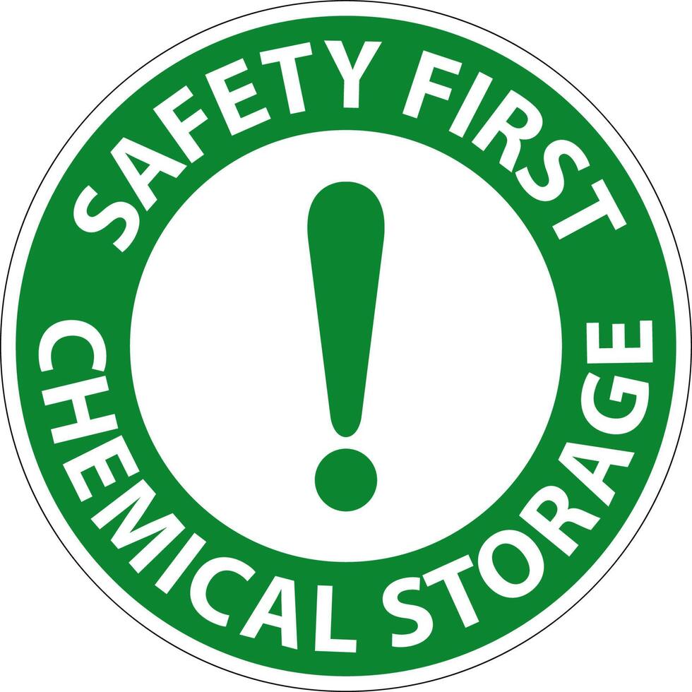 Safety First Chemical Storage Symbol Sign On White Background vector