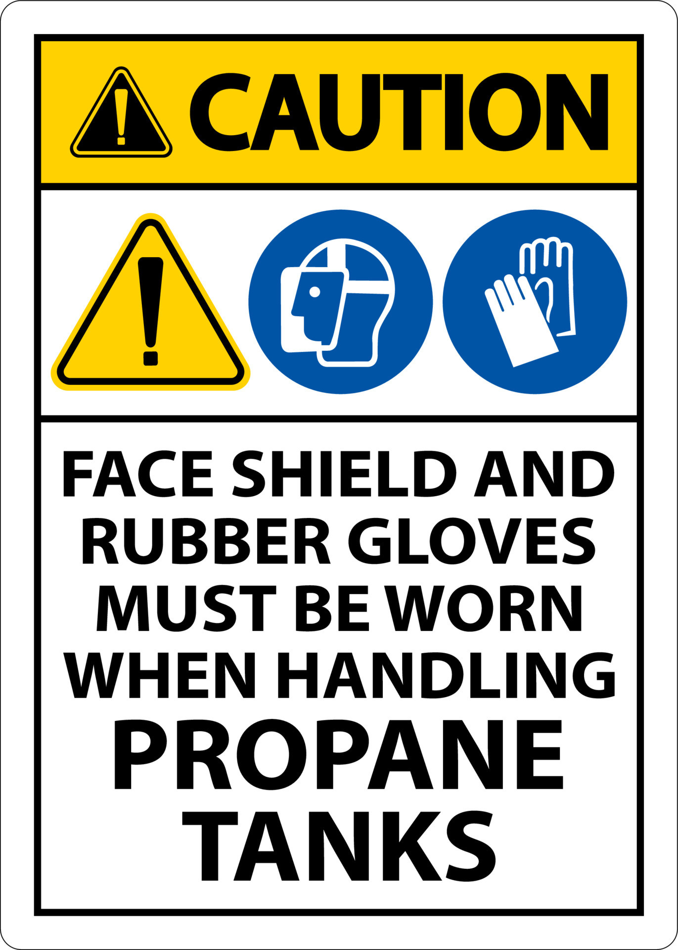 Caution PPE Required When Handling Propane Tanks Sign 13085938 Vector
