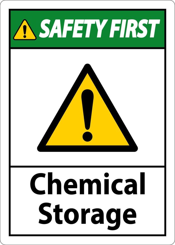 Safety First Chemical Storage Symbol Sign On White Background vector