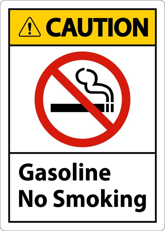 Caution Gasoline No Smoking Sign On White Background vector